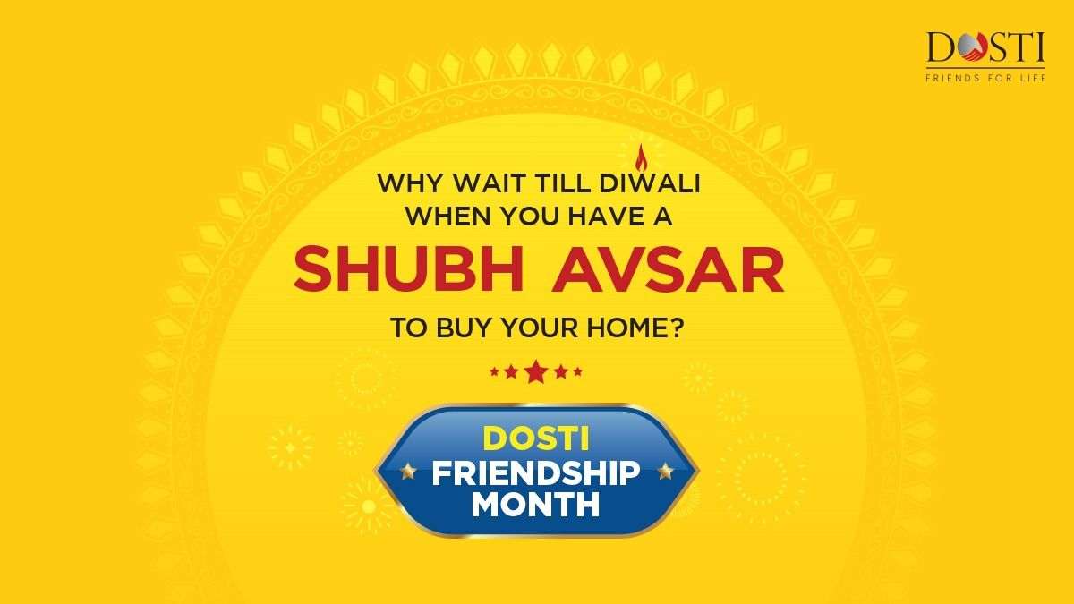 Homebuying Gets Festive with Dosti Friendship Month: Dosti Realty’s Exclusive 'Shubh Avsar' Offers for 2025